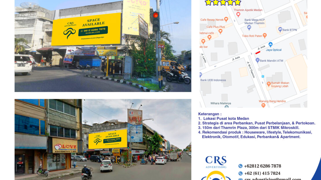 billboard Jl Asia sp Thamrin, Medan Area