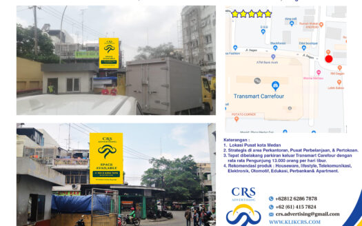 billboard Jl Dagan - Parkiran keluar Transmart Carrefour, Medan Petisah