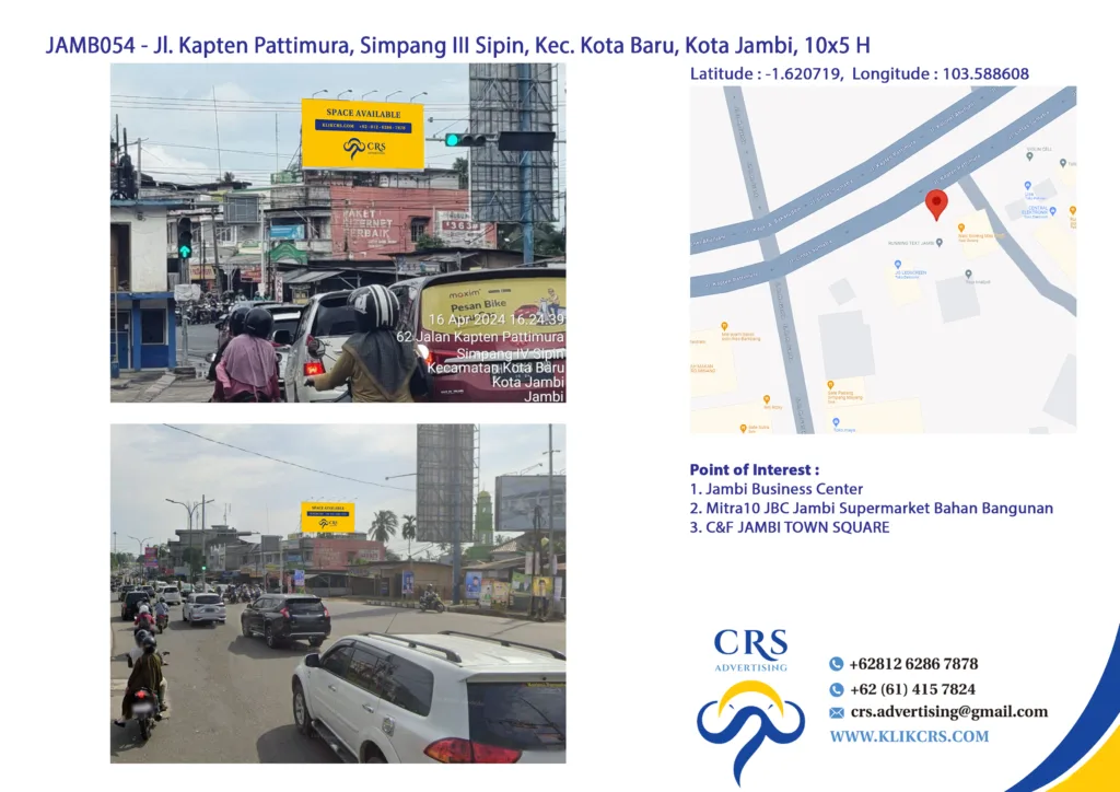 billboard Jl. Kapten Pattimura, Simpang III Sipin, Kec. Kota Baru, Kota Jambi,