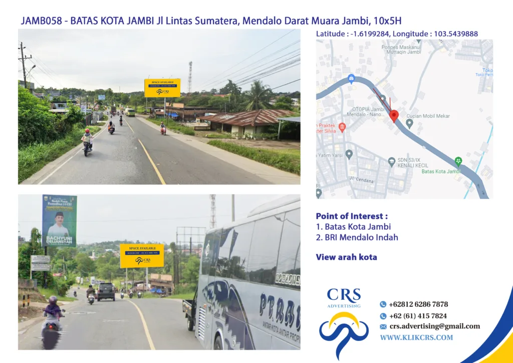 billboard BATAS KOTA JAMBI Jl Lintas Sumatera, Mendalo Darat Muara Jambi,