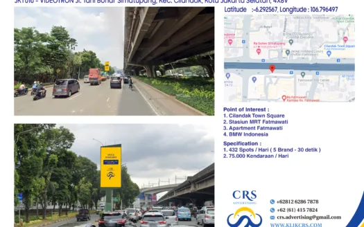 JKT010 - VIDEOTRON Jl. Tahi Bonar Simatupang, Kec. Cilandak, Kota Jakarta Selatan, 4X8V