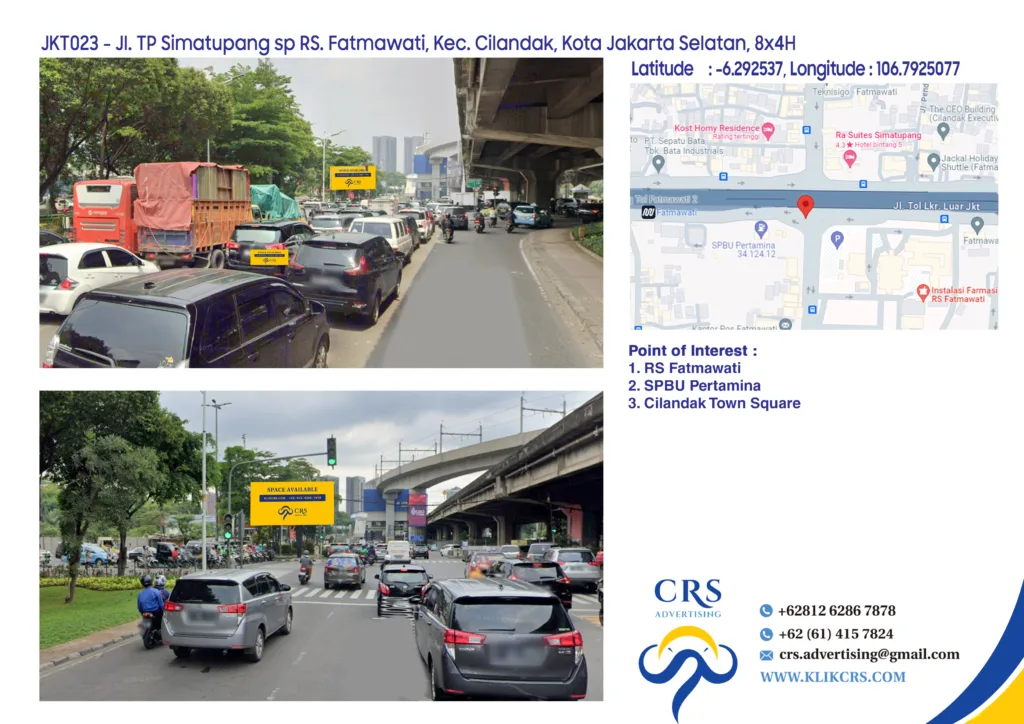 JKT023 - Jl. TP Simatupang sp RS. Fatmawati, Kec. Cilandak, Kota Jakarta Selatan, 8x4H
