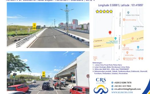 RIAU014 Jl. Soekarno Hatta Depan Transmart Pekanbaru , 6x12 V