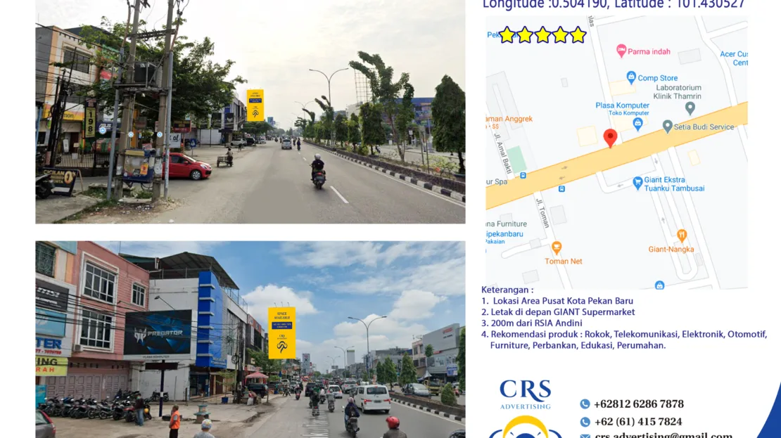 RIAU022A - Jl. Tuanku Tambusai depan Giant, Tengkerang Bar., Kec. Marpoyan Damai, Kota Pekanbaru, 5x10