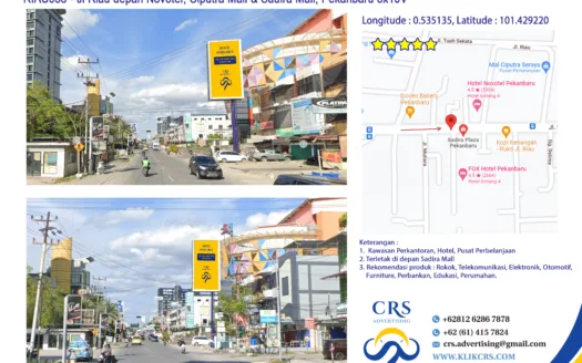 RIAU038 - Jl Riau depan Novotel, Ciputra Mall & Sadira Mall, Pekanbaru 5x10V