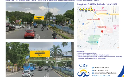 RIAU068 - JPO AWAL BROSS - Jl. Jend Sudirman, Kec. Bukit Raya, Kota Pekanbaru, 12x4H