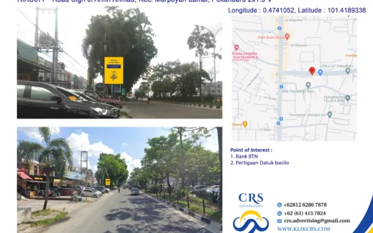 RIAU077 - Road Sign Jl Arifin Ahmad, Kec. Marpoyan damai, Pekanbaru 2x1.5 V